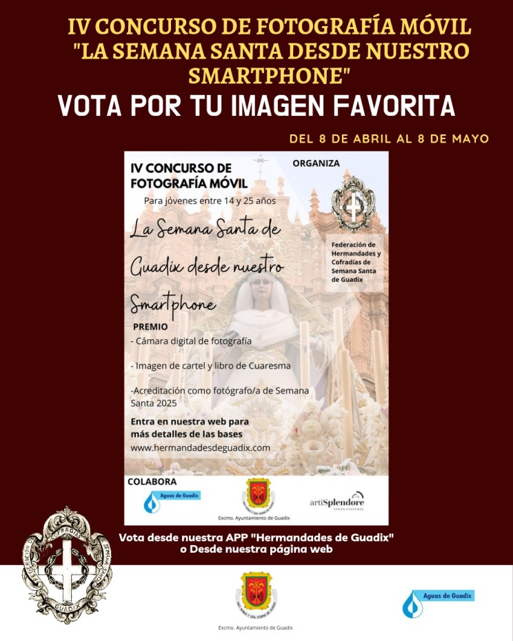 📸VOTA POR TU FOTOGRAFÍA FAVORITA EN IV CONCURSO DE FOTOGRAFÍA MÓVIL - La Semana Santa de Guadix desde nuestro Smartphone 📸